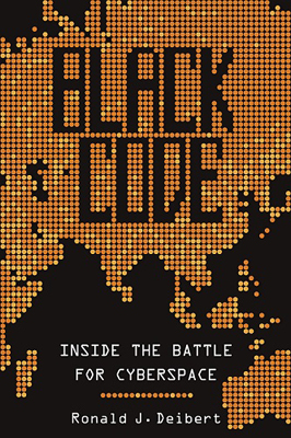 Black Code: Inside the Battle for Cyberspace cover image